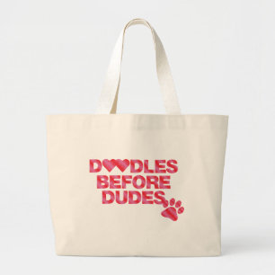 Doodles Before Dudes Large Tote Bag