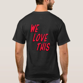 Doof! Media We Love This T-Shirt