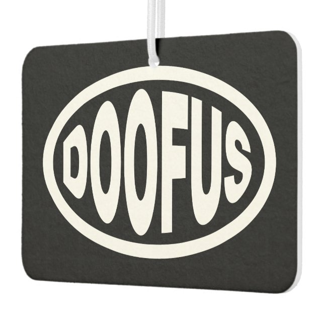 DOOFUS CAR AIR FRESHENER (Left)