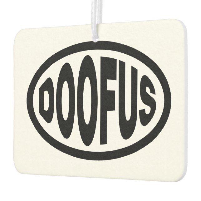 DOOFUS CAR AIR FRESHENER (Left)