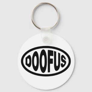 DOOFUS KEY RING
