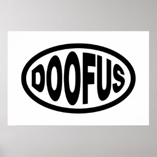 DOOFUS POSTER