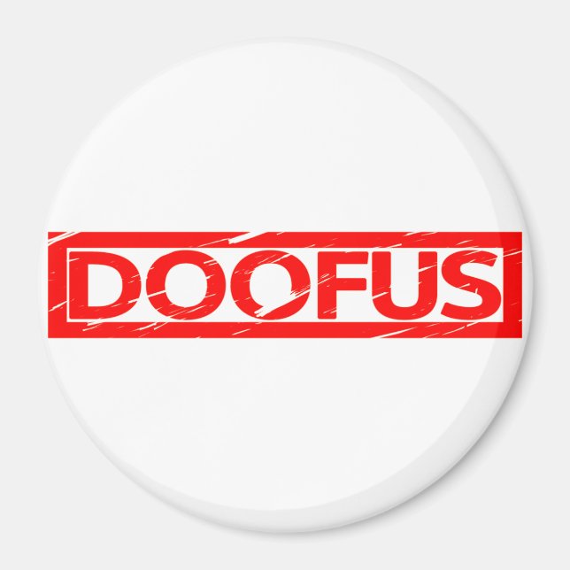 Doofus Stamp Magnet (Front)