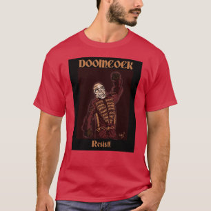 Doomcock Resist T-Shirt