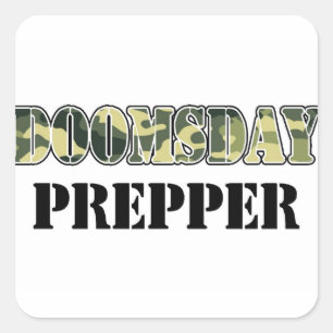 DoomsDay Prepper Square Sticker