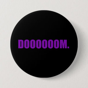 DOOOOOOM. Button in Purple
