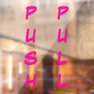 Door Cling Decal - PUSH / PULL