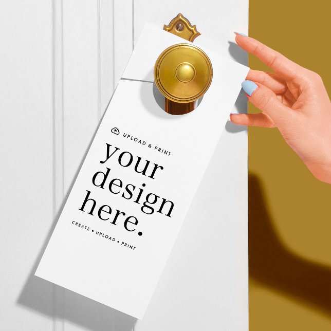 Door Hanger Your Design Upload  (Creator Uploaded)