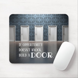 Door Opportunity Quote Mousepad