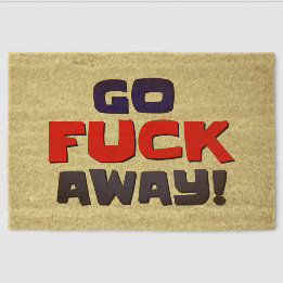 Doormats & Outdoor Rugs Go Away!