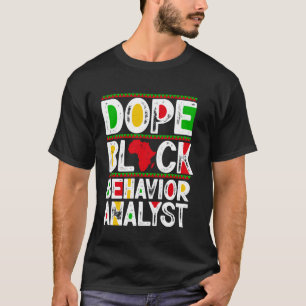 Dope Black Behaviour Analyst T-Shirt