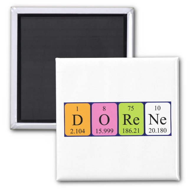 Dorene periodic table name magnet (Front)