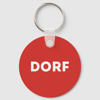 DORF Austria mass media Sarkasmus Humor Key Ring