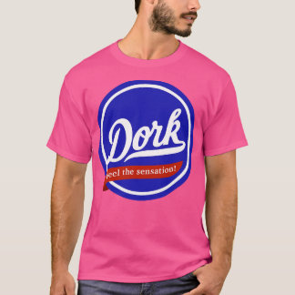 Dork Feel the Sensation T-Shirt