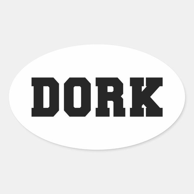 DORK OVAL STICKER (Front)