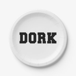 DORK PAPER PLATE