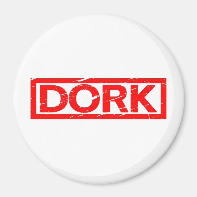 Dork Stamp Magnet (Front)
