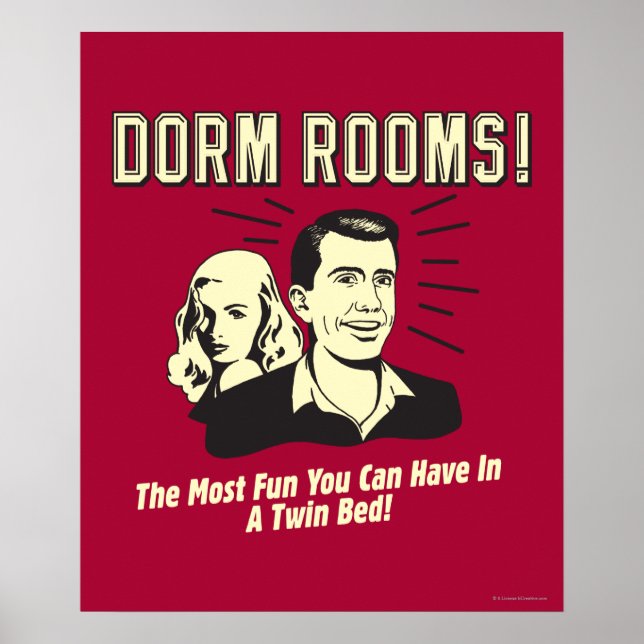 Dorm Room: Most Fun Twin Bed Poster (Front)