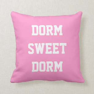 Dorm Sweet Dorm   College Cushion