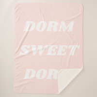 Dorm Sweet Dorm in Blush