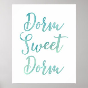 Dorm Sweet Dorm Poster
