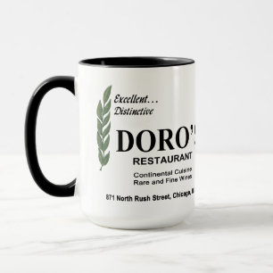 Doro's Restaurant, Rush Street, Chicago, IL Mug
