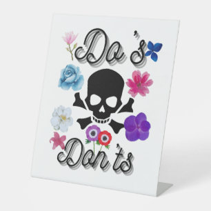Do's and Don'ts Pedestal Sign