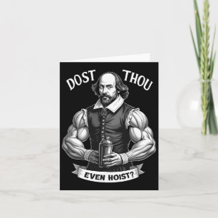 Dost Thou Even Hoist Weightlifting Shakespeare Gym Card