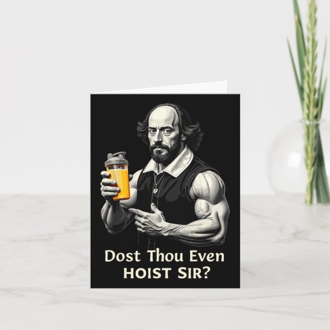 Dost Thou Even Hoist Weightlifting Shakespeare Gym Card (Front)