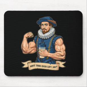 Dost Thou Even Hoist Weightlifting Shakespeare Gym Mouse Mat
