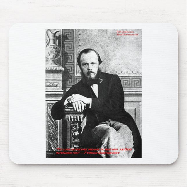 Dostoevsky "God Intended" Love Quote Gifts & Cards Mouse Mat (Front)