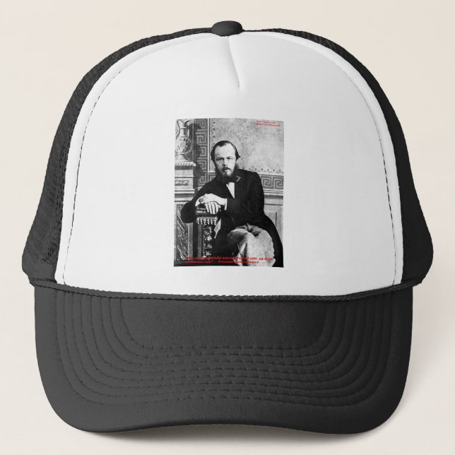 Dostoevsky "God Intended" Love Quote Gifts & Cards Trucker Hat (Front)