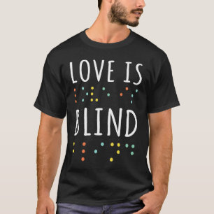 Dots Braille Alphabet Braille Language Love Braill T-Shirt