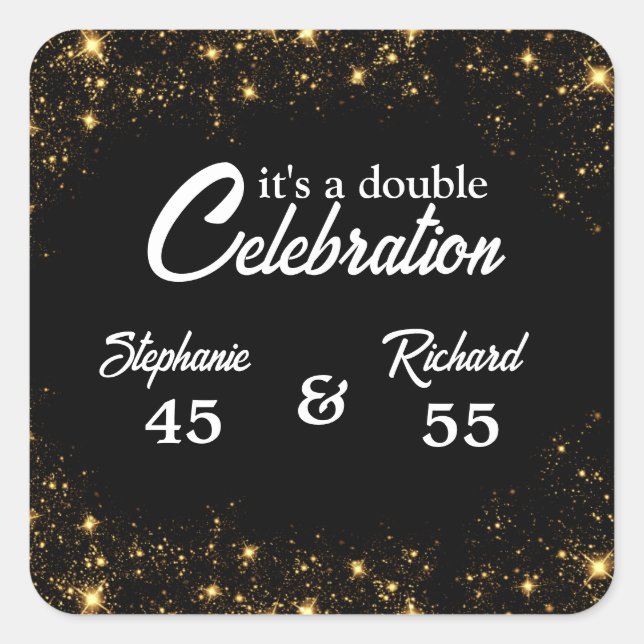 Double Celebration Joint Birthday Gold Black  Square Sticker (Front)
