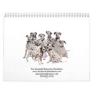 Double- D- Dalmatians  2010 Calendar