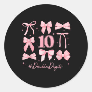 Double Digits Birthday Girl 10th Birthday Coquette Classic Round Sticker
