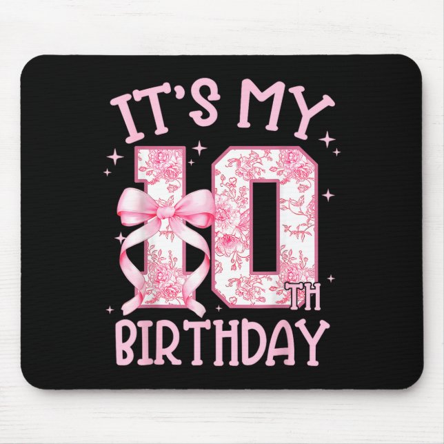 Double Digits Birthday Girl 10th Birthday Coquette Mouse Mat (Front)