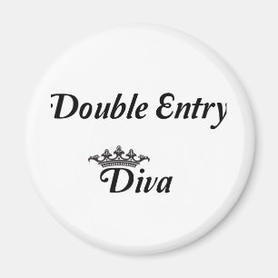 Double Entry Diva Magnet