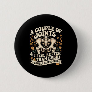 Double Hipe Club Shirt New Hip Replacement 6 Cm Round Badge