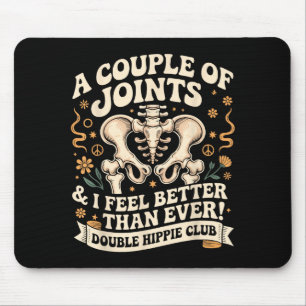 Double Hipe Club Shirt New Hip Replacement Mouse Mat