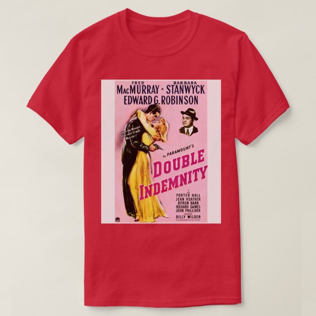 Double Indemnity 1944 T-Shirt (Design Front)