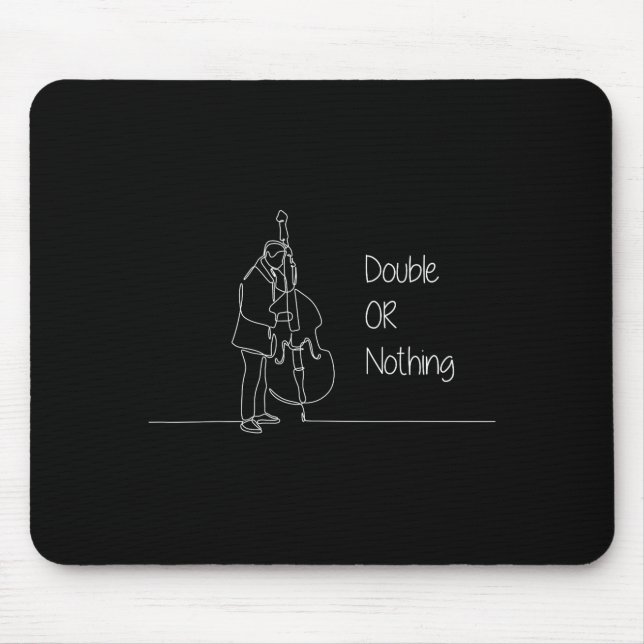 Double Or Nothing Funny Double B Pun Standup Bist  Mouse Mat (Front)