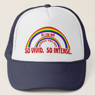 DOUBLE RAINBOW - SO VIVID  SO INTENSE TRUCKER HAT