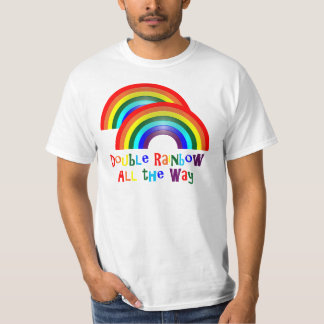 Double Rainbow T-Shirt