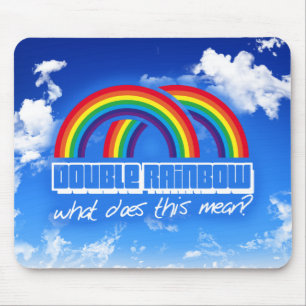 Double rainbow, what does this mean? mouse mat