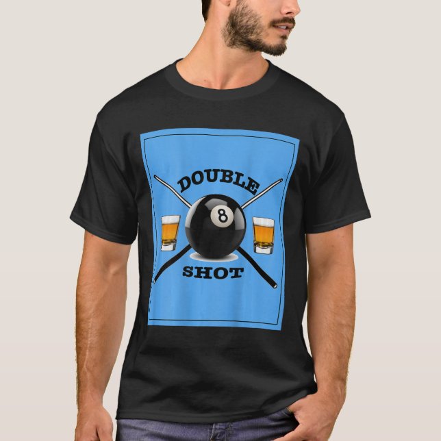 Double Shot 8 Ball  T-Shirt (Front)