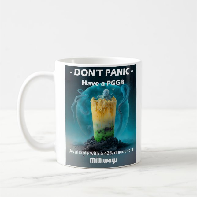 Double sided images - Don't Panic - Have a PGGB  Coffee Mug (Left)