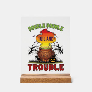 Double Toil Trouble Cauldron Halloween Black Cat P Acrylic Sign
