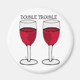 DOUBLE TROUBLE RED WINE PAIR PRINT MAGNET