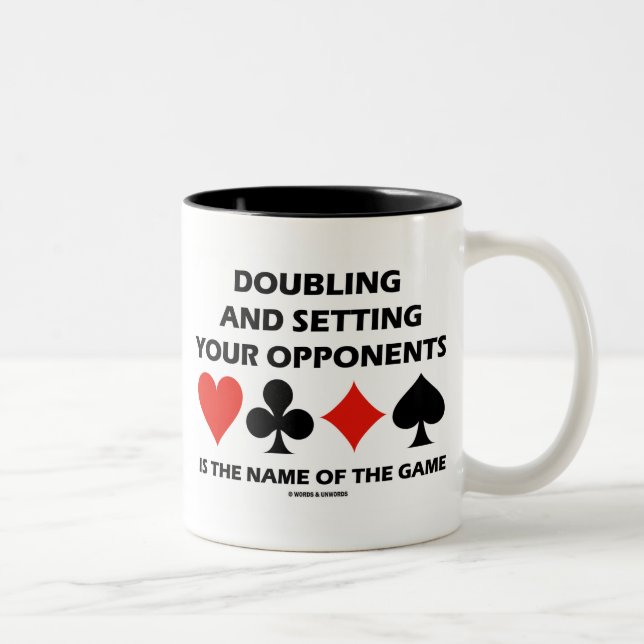 Doubling Setting Your Opponents Name Bridge Humour Two-Tone Coffee Mug (Right)